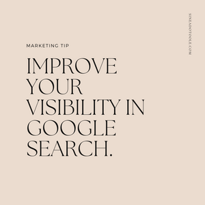 5 Tips for Increasing your visibility in Google Search
